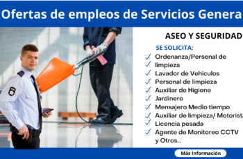 Vacantes disponibles en Servicios Generales, Aseo y Seguridad Vacantes disponibles en Servicios Generales, Aseo y Seguridad