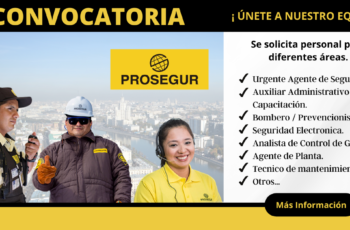 PROSEGUR: Solicita personal para diferentes áreas. PROSEGUR: Solicita personal para diferentes áreas.