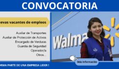 Walmart nuevas vacantes de empleos, forma parte de una empresa lider.