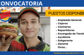 Burger King nuevas vacantes de empleo. Burger King nuevas vacantes de empleo.